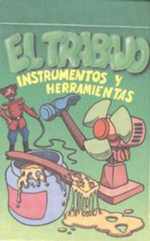 Joc / Jucărie Baraja - Trabajo: Instrumentos y Herramientas Bernal Marín