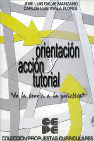 Livro Orientación y Acción Tutorial. De la teoria a la Práctica Ayala Flores