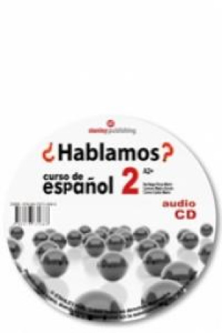 Аудио ¿Hablamos? 2 - Class audio cd - a2 Roca Marín