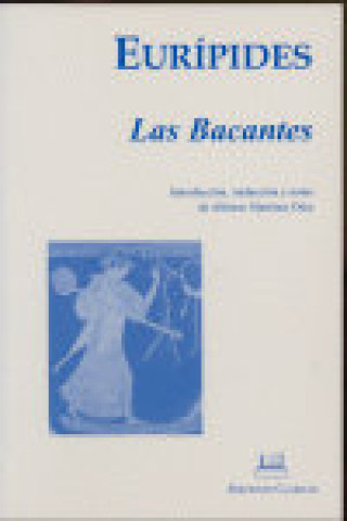 Книга BACANTES EURIPIDES
