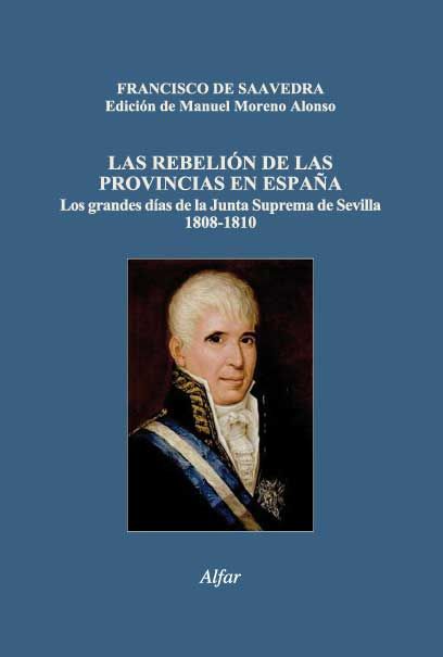 Kniha La rebelión de las provincias en España de Saavedra