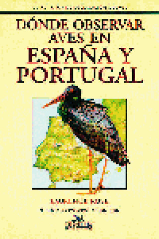 Carte DÓNDE OBSERVAR AVES EN ESPAÑA Y PORTUGAL Rose