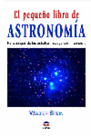 Kniha EL PEQUEÑO LIBRO DE ASTRONOMÍA Stein