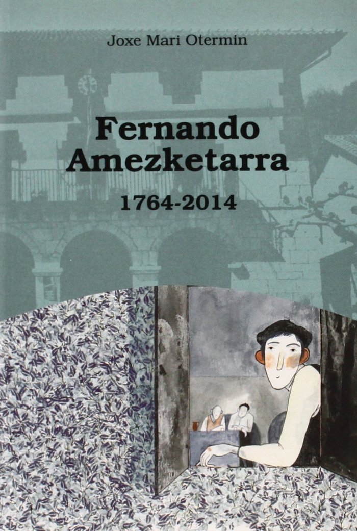 Carte Fernando Amezketarra 1764-2014 