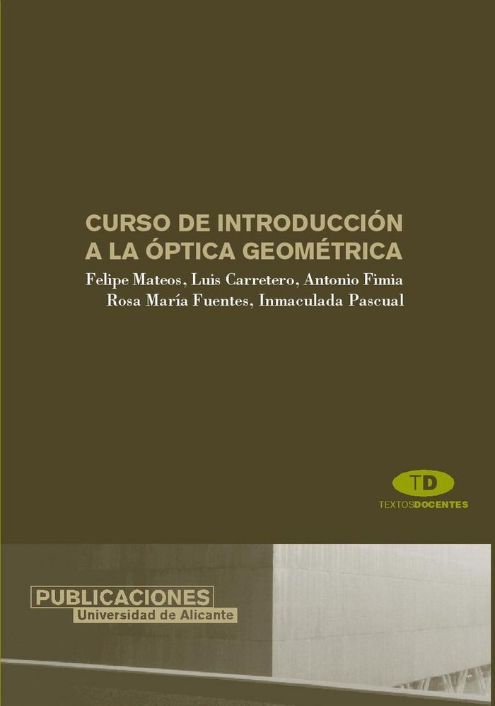 Könyv Curso de introducción a la óptica geométrica Mateos Àlvarez
