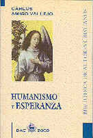 Knjiga Humanismo y esperanza Amigo Vallejo