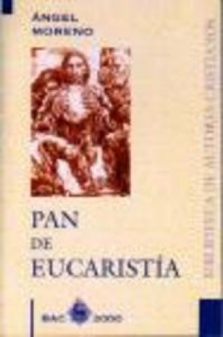 Knjiga Pan de Eucaristía Moreno Sancho