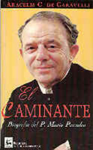 Knjiga El caminante. Gallardo de Garvelis