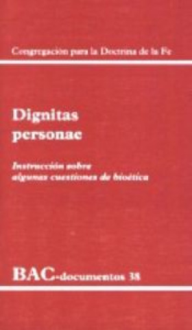 Könyv Dignitas personae Congregación para la Doctrina de la Fe