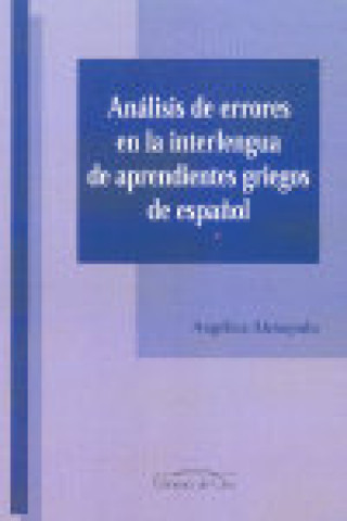 Kniha ANALISIS DE ERRORES EN LA INTERLENGUA ALEXOPULU