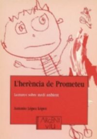 Buch L'herència de Prometeu López