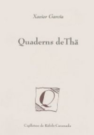 Knjiga Quaderns de Thä García