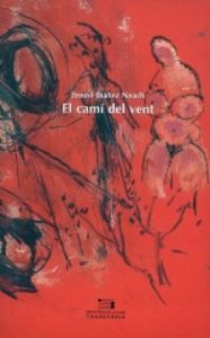 Book El camí del vent Ibàñez Neach