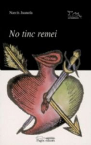 Knjiga No tinc remei Juanola i Roura