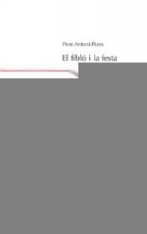 Knjiga El fibló i la festa Pons Tortella