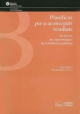 Knjiga Planificar per a aconseguir resultats Himmel