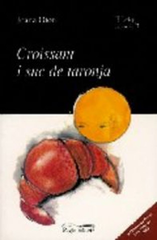 Carte Croissant i suc de taronja Otón Ferrà