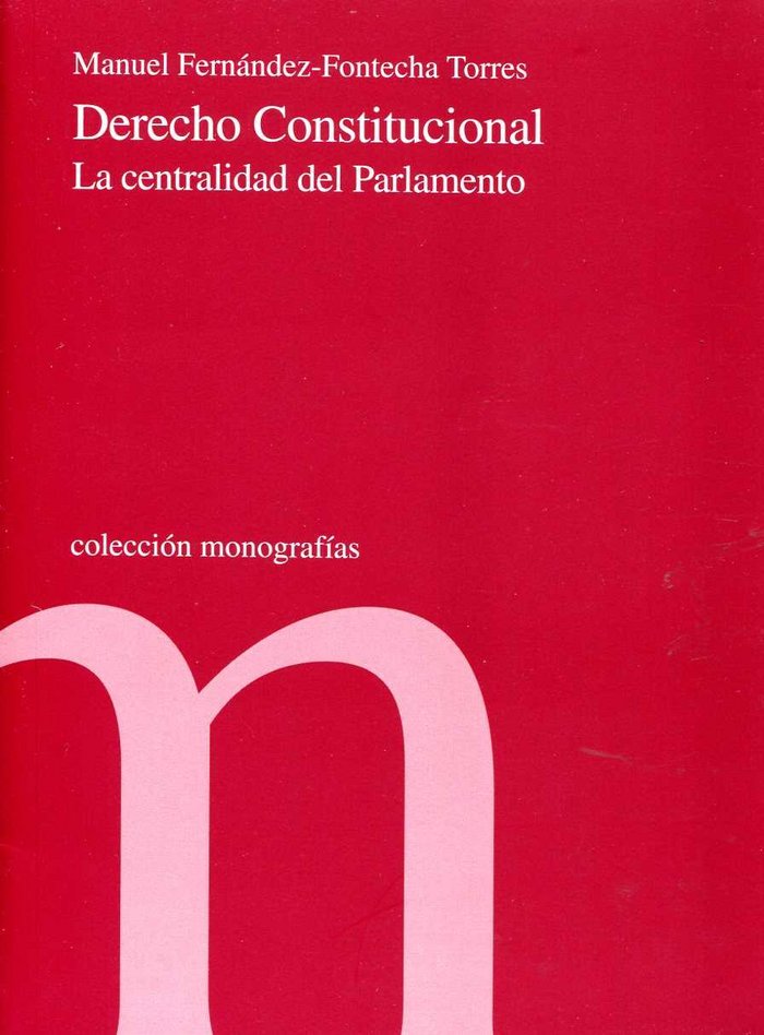 Knjiga DERECHO CONSTITUCIONAL FERNáNDEZ-FONTECHA TORRES