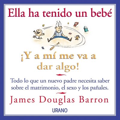 Könyv ELLA HA TENIDO UN BEBE DOUGLAS BARRON