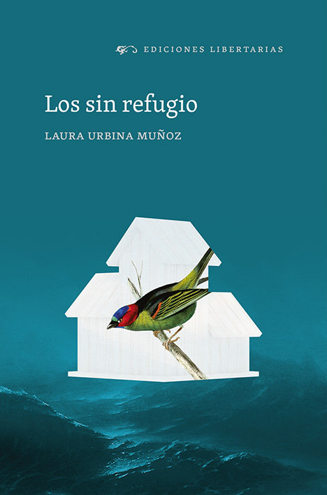Knjiga Los sin refugio Urbina Muñoz