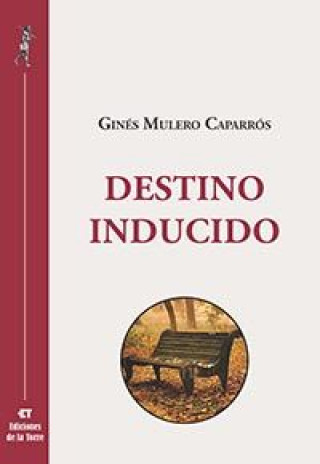 Книга Destino inducido Mulero Caparrós