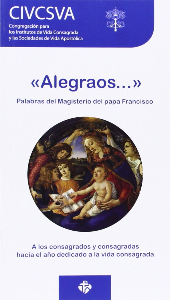 Könyv «Alegraos». Palabras del magisterio del papa Francisco 