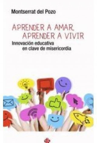 Knjiga Aprender a amar, aprender a vivir del Pozo Roselló