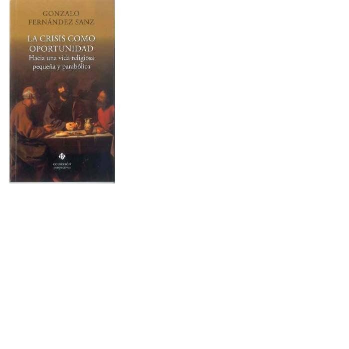 Buch La crisis como oportunidad Fernández Sanz