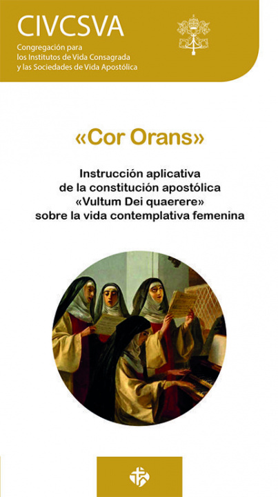 Kniha Cor orans CIVCSVA