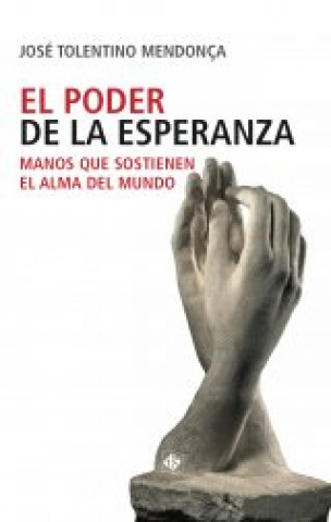 Buch PODER DE LA ESPERANZA, EL TOLENTINO MENDOÇA