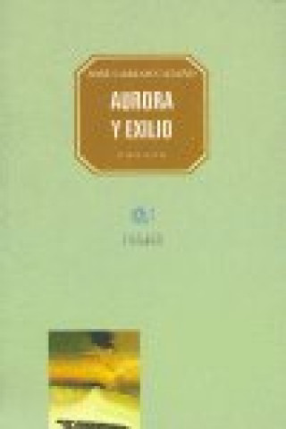 Knjiga Aurora y exilio CATAÑO