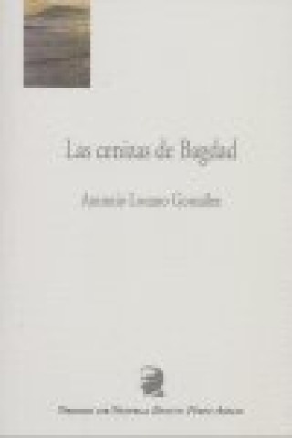 Carte Las cenizas de Bagdad LOZANO