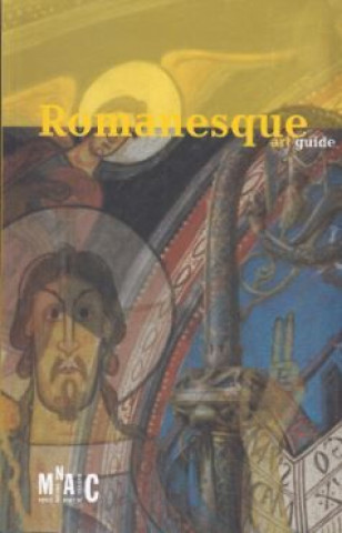 Kniha ROMANESQUE ART GUIDE CAMPS SORIA