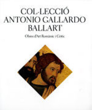 Kniha Col·lecció Antonio Gallaro Ballart Camps