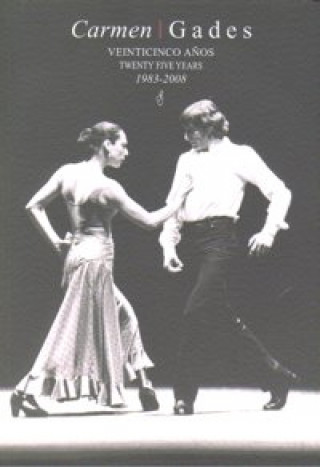 Livro CARMEN GADES VEINTICINCO AÑOS 1983-2008 