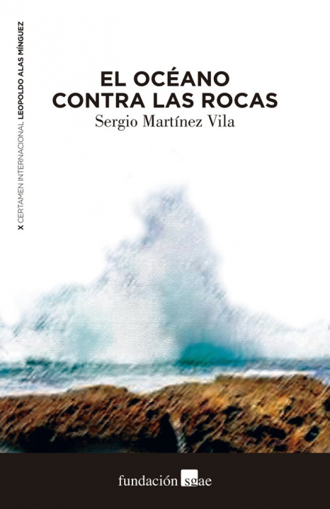 Knjiga El océano contra las rocas Martínez Vila