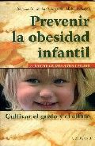 Kniha Prevenir la obesidad infantil Druart