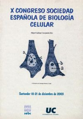 Könyv X Congreso Sociedad Española de Biología celular 