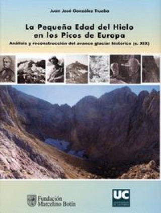 Kniha La pequeña Edad del Hielo en los Picos de Europa González Trueba