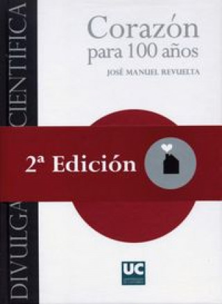 Könyv Corazón para 100 años Revuelta Soba