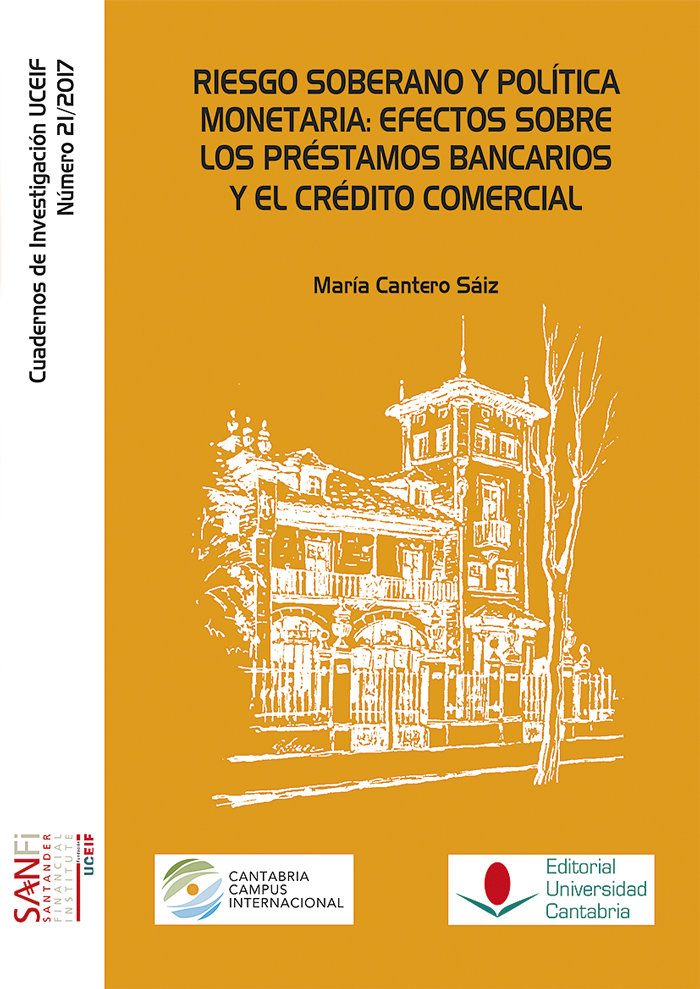 Книга Riesgo soberano y política monetaria: efectos sobre los préstamos bancarios y el crédito comercial Cantero Sáiz