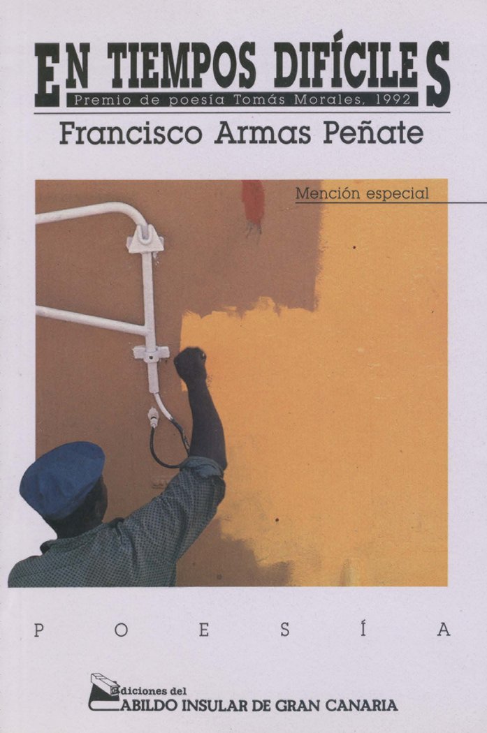 Knjiga En tiempos dif­ciles ARMAS PEÑATE