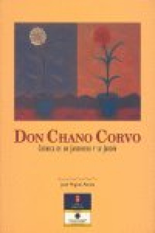 Boek Don Chano Corvo ALZOLA GONZALEZ