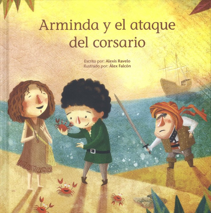 Kniha ARMINDA Y EL ATAQUE DEL CORSARIO RAVELO