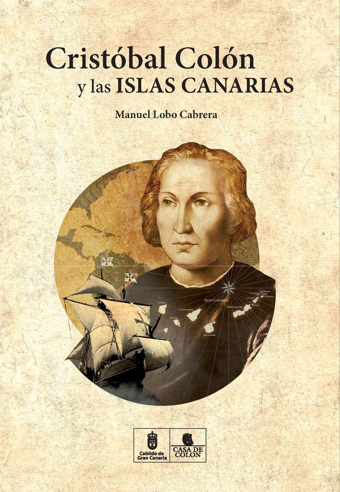 Libro CRISTOBAL COLON Y LAS ISLAS CANARIAS 