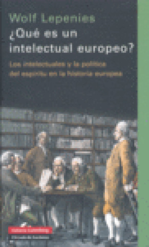 Kniha ¿Qué es un intelectual europeo? Lepenies