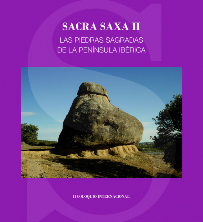 Книга SACRA SAXA II LAS PIEDRAS SAGRADAS DE LA 