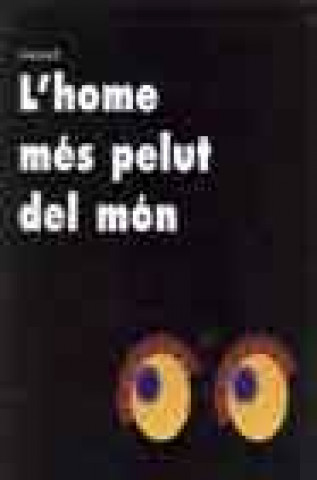 Carte L'home més pelut del món Schritter Picatto