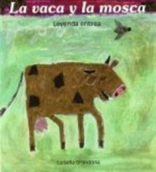 Knjiga La vaca y la mosca Grondona
