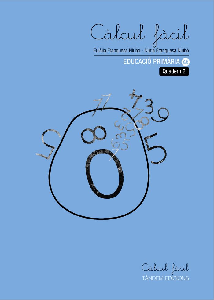 Libro QUADERNO 2.CALCUL FACIL 4T.PRIMARIA FRANQUESA NIUBO